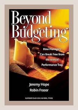 Summary of Beyond Budgeting: How Managers Can Break Free from the Annual Performance Trap by Jeremy Hope (2003)