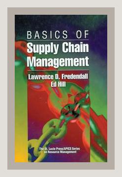 Summary of Basics of Supply Chain Management by Lawrence D. Fredendall, Ed Hill (2001)